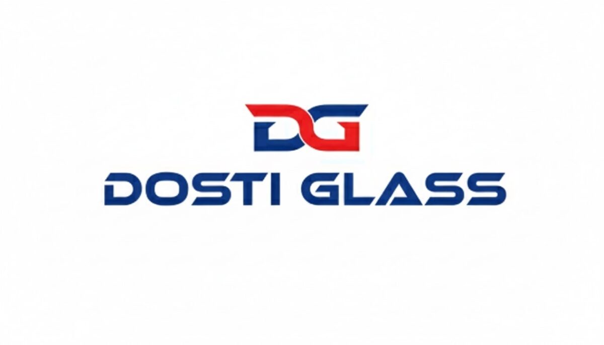 Dosti Glass